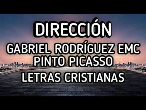 Dirección - Gabriel Rodríguez Ft Pinto Picasso - (Letra) - (Álbum Agenda)