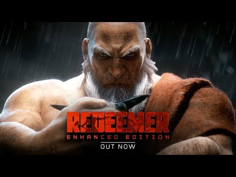 Redeemer: Enhanced Edition - Launch Trailer