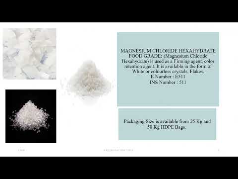 Magnesium Chloride Hexahydrate Food Grade