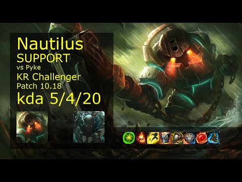 Nautilus Support vs Pyke - KR Challenger 5/4/20 Patch 10.18 Gameplay // [롤] 노틸러스 vs 파이크 서폿