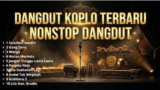 Download lagu FULL ALBUM Dangdut Koplo Terbaru 2026 🎧 Nonstop Tanpa Iklan! mp3