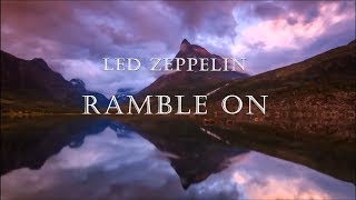 Led Zeppelin - Ramble On HD lyrics