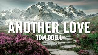 Download lagu Tom Odell - Another Love (Lyrics) mp3 Download lagu Tom Odell - Another Love (Lyrics) mp3