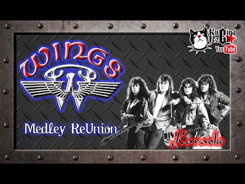 Wings Medley ReUnion Karaoke No Vocal