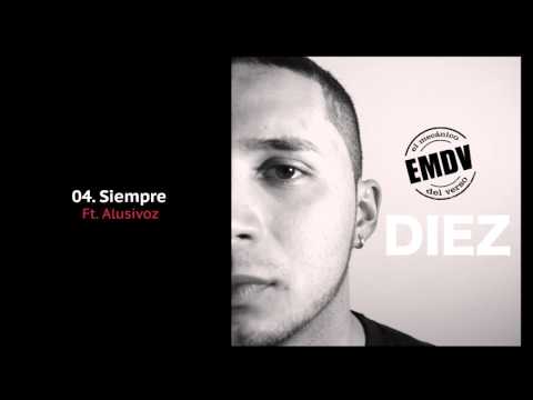 EMDV - Siempre Ft. Alusivoz