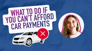 Experian What to Do if You Can’t Afford Your Car Payment