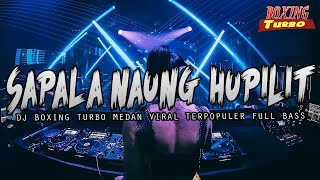 Download lagu DJ BATAK SAPALA NAUNG HUPILLIT !! DJ BOXING TURBO MEDAN FULL BASS PALING ENAK TERPOPULER 2025 mp3 Download lagu DJ BATAK SAPALA NAUNG HUPILLIT !! DJ BOXING TURBO MEDAN FULL BASS PALING ENAK TERPOPULER 2025 mp3