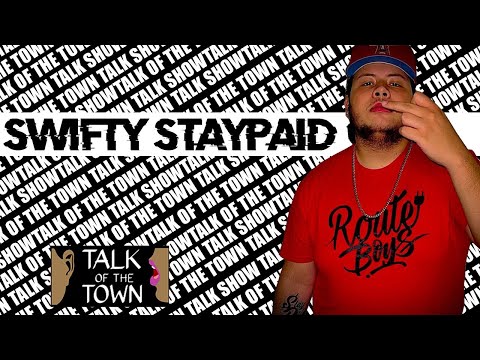Swifty StayPaid #TALKTHATTALKCHALLENGE WINNER
