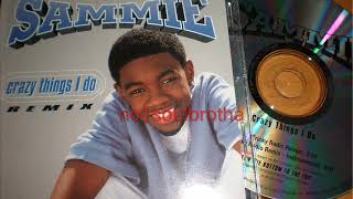 Sammie &quot;Crazy Things I Do&quot; (Tricky Radio Remix)