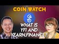 What is yEarn and YFI?