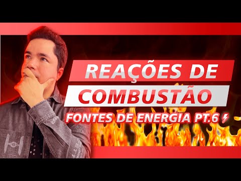 Combustion Reactions (Energy Sources #06)