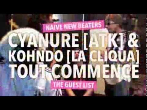 Naive New Beaters - TOUT COMMENCE (feat. CYANURE & KOHNDO)
