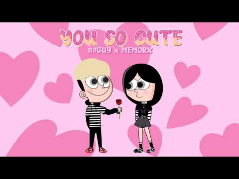 กอGUY x MEMORX - You so cute