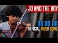Jo And The Boy Do Do Do Ft Manju Warrier Master Sanoop Official Video Song