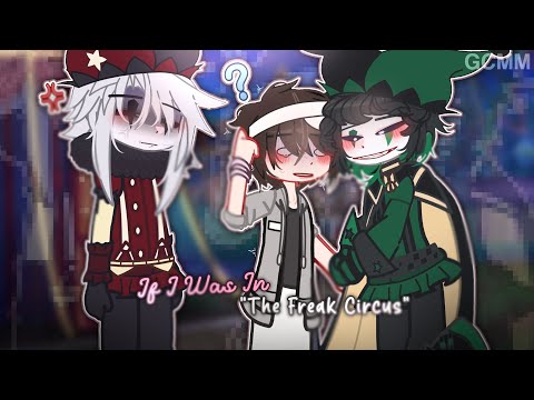 #POV If I was in "The Freak Circus" | Original | Gacha Club Mini Movie | Gacha Life
