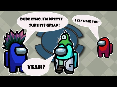 Among Us With Proximity Chat! Part 1