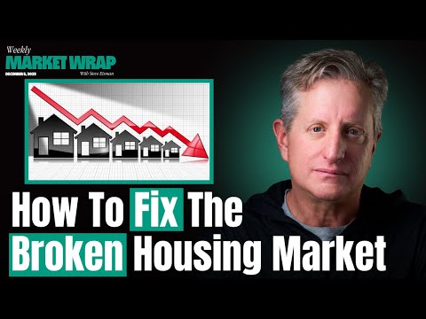 The Housing Market is Broken: Why Homes Are Unaffordable & What It Takes to Fix It | The Weekly Wrap