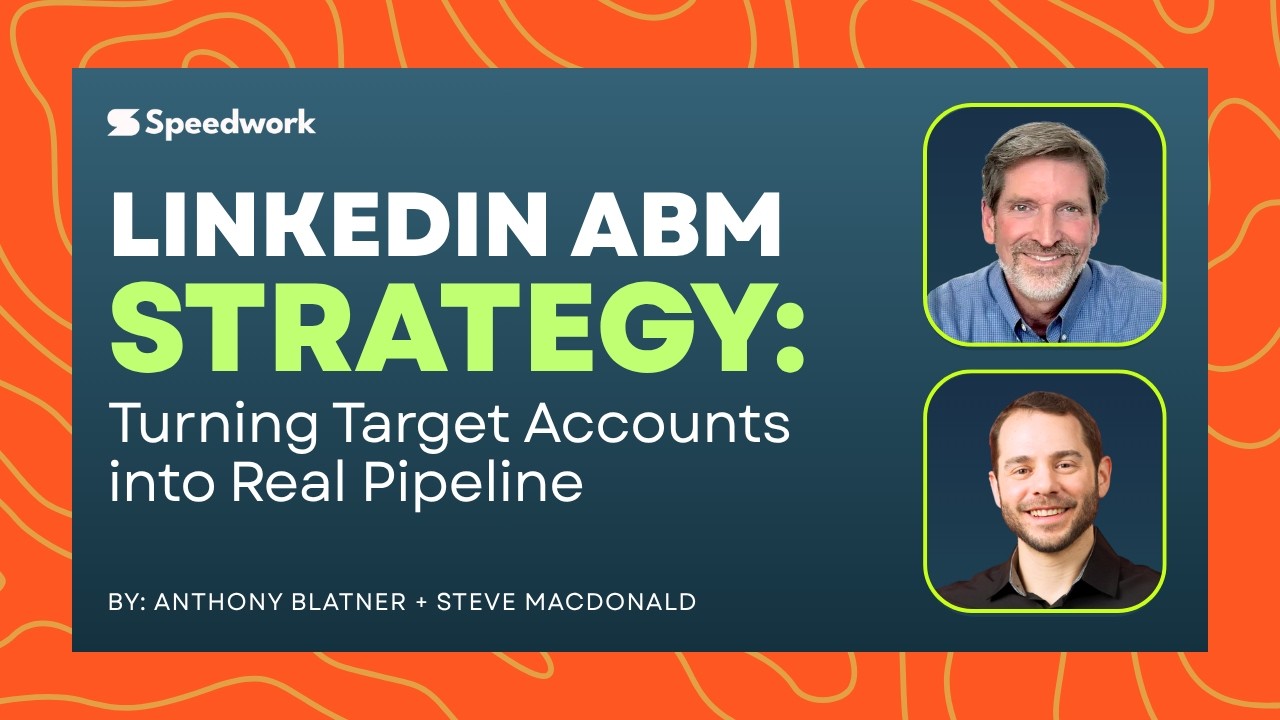 LinkedIn ABM Strategy: Turning Target Accounts into Real Pipeline