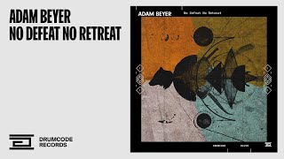 Adam Beyer - No Defeat No Retreat video