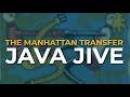 The Manhattan Transfer - Java Jive (Official Audio)