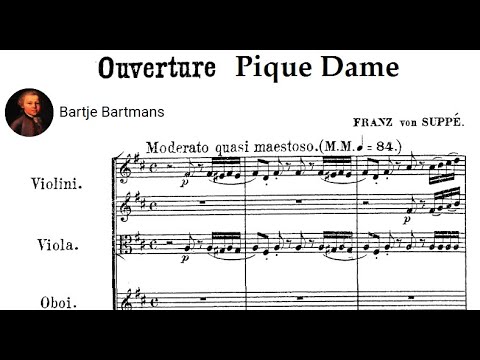 Franz von Suppé - Overture "Pique Dame" (1862)