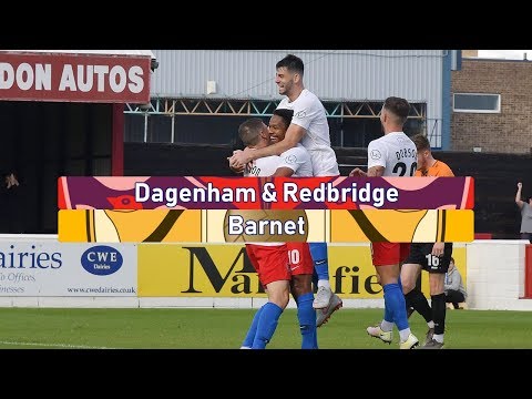 MATCH HIGHLIGHTS: Dagenham & Redbridge v Barnet