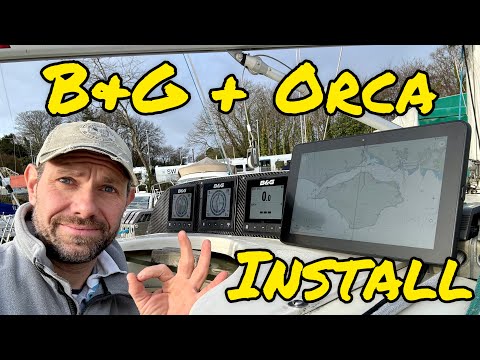 B&G and Orca install (Triton displays, Orca Tablet + Orca Core smart navigation hub)