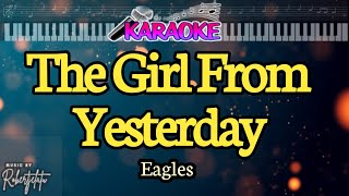 The Girl From Yesterday||Eagles