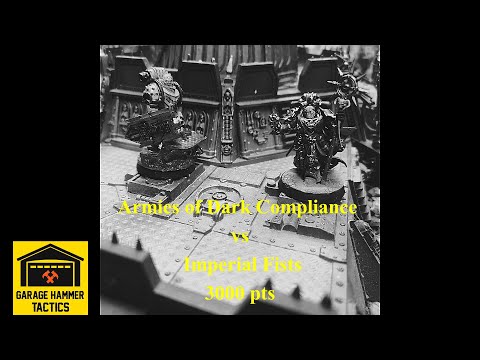 Armies of Dark Compliance Vs Imperial Fists - Warhammer 30k Horus Heresy battle report