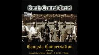 south central cartel u gotta deal wit dis [by ari esquemanorte]