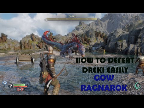How To Defeat Dreki Easily God Of War Ragnarok