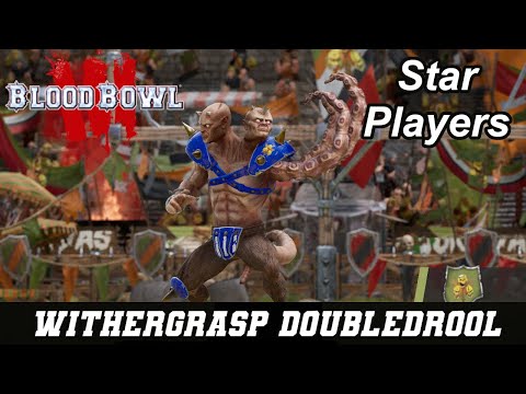 Blood Bowl 3 Star Players: Withergrasp Doubledrool