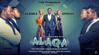 ALAQA Season 2 Episode 1 Subtitled in English