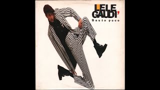 - LELE GAUDÍ  - BASTA POCO – ( - Mercury 848 990-1 – 1991 – ) - FULL ALBUM