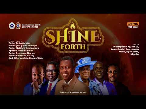 October 2022 Holy Ghost Service(International Youth Convention) | Shinning Forth | Pastor E. A. A…