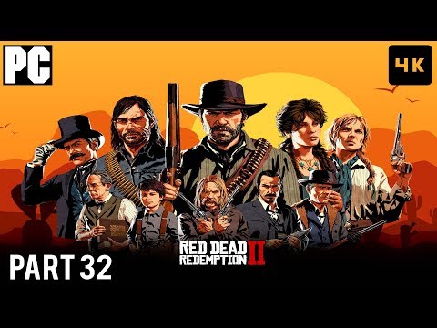 Read Dead Redemption 2 PC Ultra Max Graphics Settings 4K 60FPS Gameplay Walkthrough Part 32