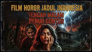 Download lagu FILM HOROR JADUL INDONESIA 'Guntur Tengah Malam' FULL mp3