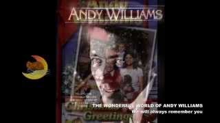 Andy Williams DVD Collection       .What The World Needs Now