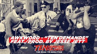 AWKWORD - TEN DEMANDS [Official Video]