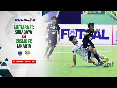 Mutiara FC Surabaya (1) vs (5) Cosmo FC Jakarta| Highlights Pro Futsal League 2020