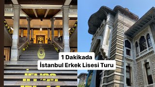 1 dakikada İstanbul Erkek Lisesi | Övgü & Öykü
