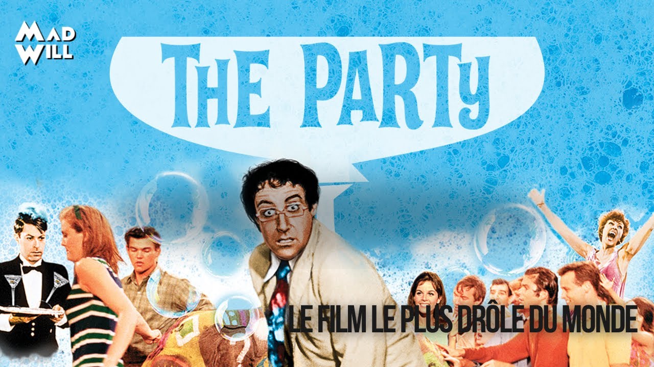 Miniature de la vidéo LA CRITIQUE DE THE PARTY PAR MAD WILL du film La Party