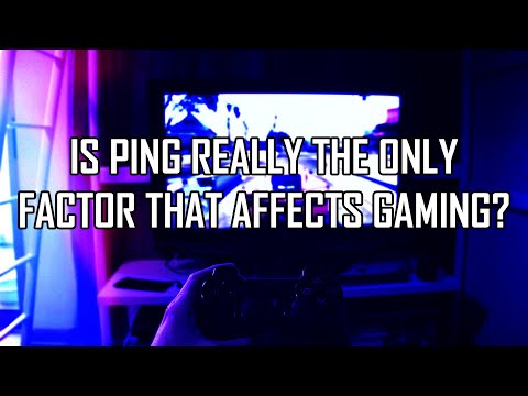 Is Ping Really The Only Factor That Affects Gaming?