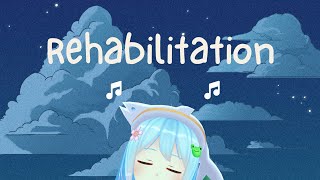 リハビリ歌枠