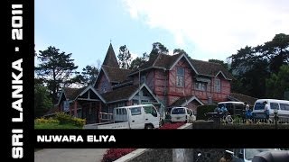 preview picture of video 'Nuwara Eliya, Sri Lanka, 2011'