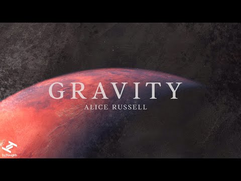 Alice Russell - Gravity (Official Music Video)