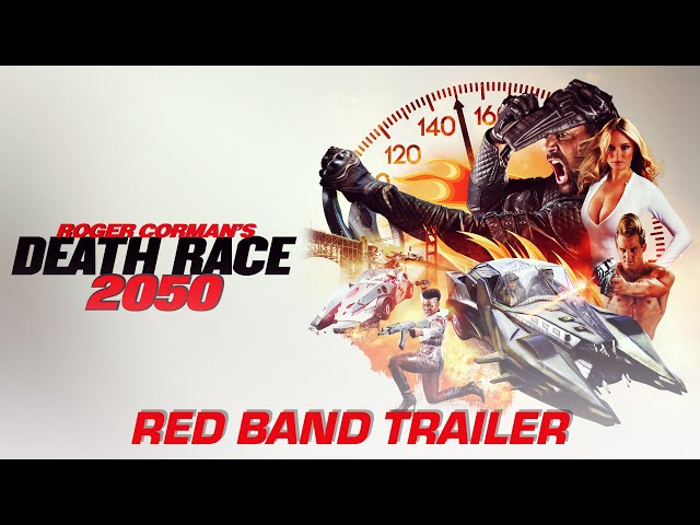 Roger Corman’s Death Race 2050 - Red Band Trailer - Own it 1/17 on Blu-ray, Digital HD & DVD