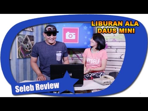 SERU DAN LUCU, LIBURAN DAUS MINI DENGAN ANAKNYA MAIN KUDA-KUDAAN (SELEB REVIEW)
