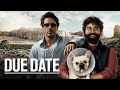 Due Date (2010) - 3 Minutes Review