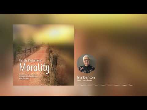 The Six Perfections: Morality